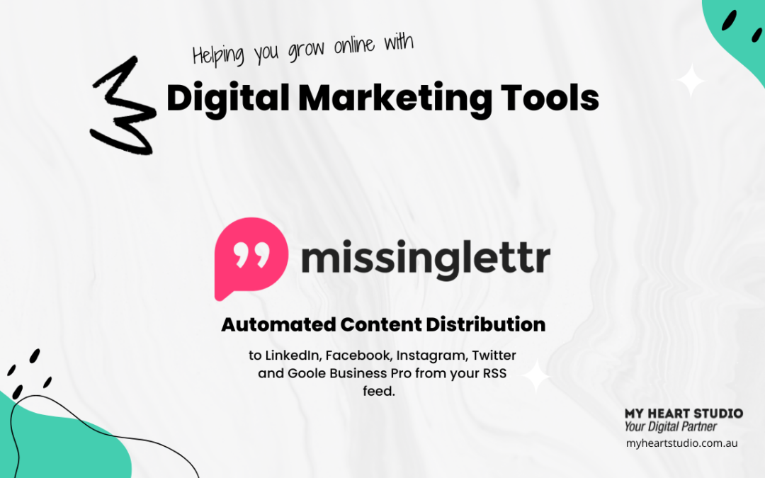 Digital Marketing tools that work now | MissingLettr Automated Content Distribution